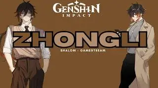 ZHONGLI &ndash; Genshin Impact | Shalom &ndash; GameStream | AMV / Edit