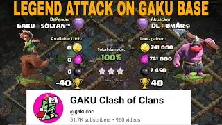 TH17 Legend League Attack On Legend Player || @gakucoc - Mega Soltan&trade; ||