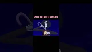 Brook legendary line / Brook vs Big Mom / #onepiece #bigmom  #brook #nami #chopper