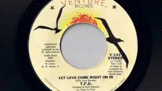 TFO - Let Love Come Right On In - Modern Soul Classics
