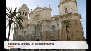 Habaneras de Cádiz -  Mª Dolores Pradera (Karaoke)