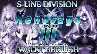 Ⓦ Xenosaga Episode 3 Walkthrough - S-Line Division