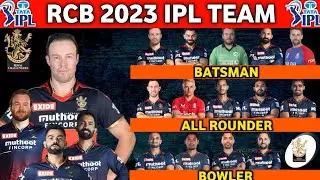 IPL 2023 - Royal Challengers Bangalore Full Squad | RCB Team New Squad 2023 | RCB 2023 Squad