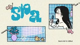 Karin卡林《SPA》feat. K.Blvd (Lyrics Video)