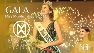 Miss World Spain 2022 | Gala Miss Mundo Tenerife 2022