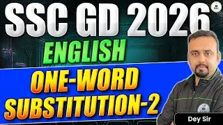 SSC GD 2026 | English: One Word Substitutions Part 2 | Preparation Strategy to Score High in English