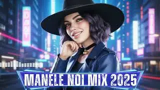 2025 NOU! Manele Mix Fără Oprire | Cele Mai BUNE Piese De Petrecere | Exclusiv 💣