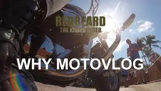 WHY MOTOVLOG