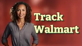 How Do I Find Walmart Order Tracking Details Online?