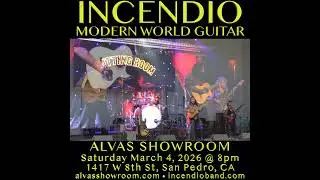 INCENDIO - live at Alvas Showroom - San Pedro CA - March 14, 2026 at 8pm