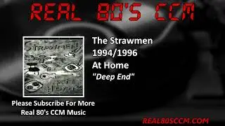 The Strawmen - Deep End