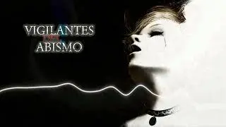 Vigilantes del Abismo - Podcast