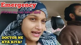 Post delivery stitches pain | Ghabrahat aur dard | Emergency vlog
