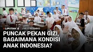 🔴LIVE | Puncak Pekan Gizi 2026, Bagaimana Kondisi Anak Indonesia?