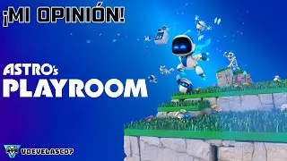MI OPINION de ASTRO's PLAYROOM en PS PORTAL | VDEVELASCO7
