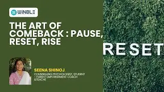 The Art of comeback : Pause, Reset, Rise | Seena Shinoj | Morning Circle Day 248