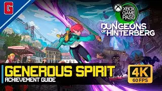Dungeons of Hinterberg - Generous Spirit Achievement Guide [4K 60FPS]