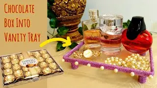 DIY Vanity Tray | Recycling Chocolate Box Into Aesthetic Vanity Perfume Tray | Room Decor Ideas #diy