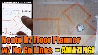 Neato D7 - FloorPlanner with NoGO Lines = AMAZING!!