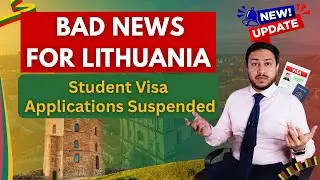 BAD NEWS: Lithuania Suspending Student Visa Applications (STUDY ABROAD UPDATES: June 2025)