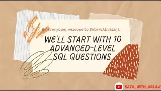 Top 10 Advanced SQL Interview Questions | Crack SQL Interviews