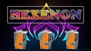 Farming Hexenon - Warframe