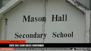 2026 CXC EXAM DATES CONFIRMED