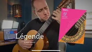L&eacute;gende (Ernest Shand) | Trinity College London Classical Guitar Grade 7