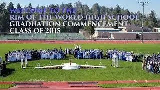 Rim of the World Graduation 2015