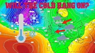 Will The Cold And Snow Hang On? UK Weather Forecast