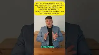 Instant SWOT analysis in One Prompt