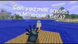 Can you milk squids in Minecraft Beta?