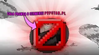 CAŁA PRAWDA O SERWERZE PVPSTAR.PL