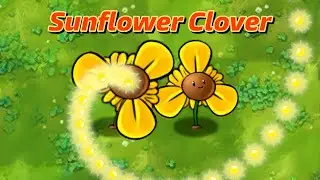 Pvz Fusion 3.2 update New Plant 376: Sunflower and Clover.