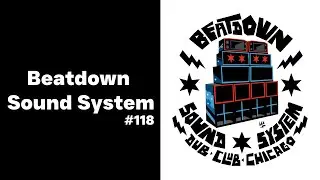 Beatdown Sound System: Dub History, Sirens, Bass Therapy, Roots Reggae