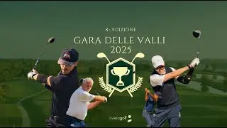 8^ Edizione Gara delle Valli Riviera Golf 2025