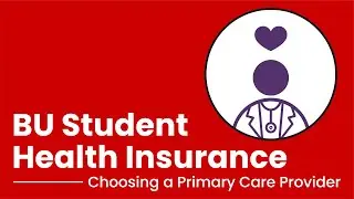 Graduate Student Health Insurance Plan: Choosing a Primary Care Provider