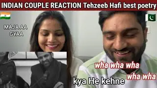 INDIAN couple Reaction | Tehzeeb hafi poetry | best poetry | MR&MRS REACTION
