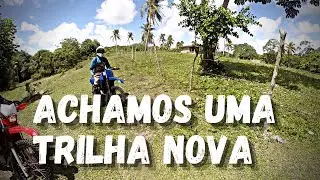 ACHAMOS UMA TRILHA NOVA