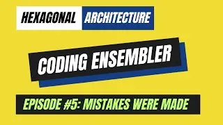 Creating Ensembler - Episode 5: 