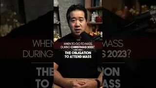 When to Attend Mass During Christmas 2023? #jesusiscoming