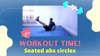 How to do: Seated abs Circles| seated workout| abs core workout