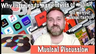 Why listening to various musical styles/genres ? Tell me your favorites !