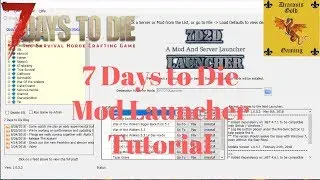 7 Days to Die Mod Launcher Tutorial