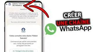 Comment Cr&eacute;er Une Cha&icirc;ne WhatsApp | Cr&eacute;er Une Cha&icirc;ne WhatsApp 2024