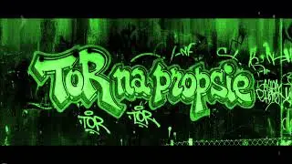 KaCpeR T.O.R X Mirek T.O.R X Sowa T.O.R - Na propsie