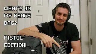 WHAT'S IN MY RANGE BAG? (for pistol shooting)