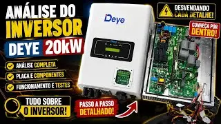 ANÁLISE DO INVERSOR DEYE 20kw 