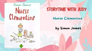 READ ALOUD Children's Book - Nurse Clementine