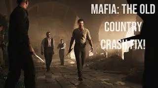 Mafia 4 2025 crash to desktop fix - has stopped working game is not working - Blank screen or freeze